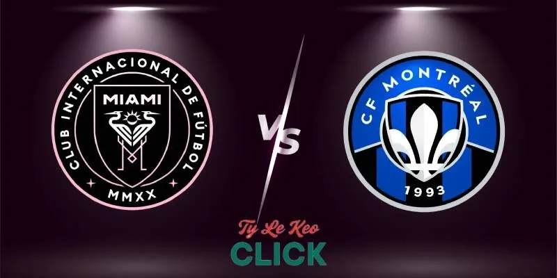 Soi kèo Inter Miami vs CF Montreal, MLS ngày 29/5